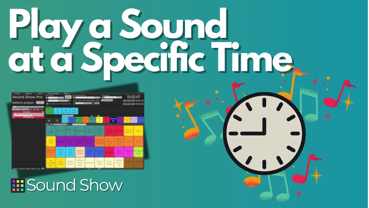 How to Play a Sound at a Specific Time - Sound Show Tutorial | Sound Show